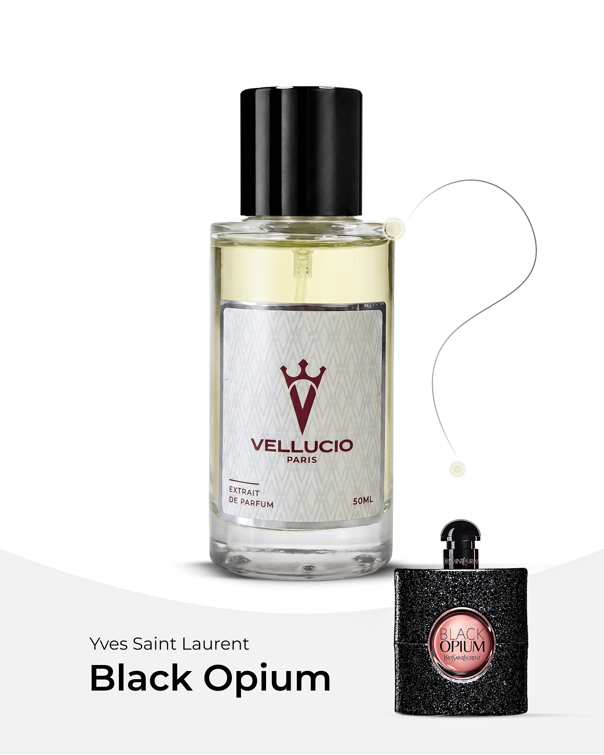 VELLUCIO PARIS® — Yves Saint Laurent Black Opium